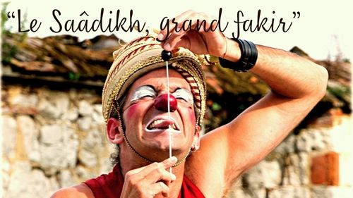 programació de l'espectacle LE SAÂDIKH, GRAND FAKIR